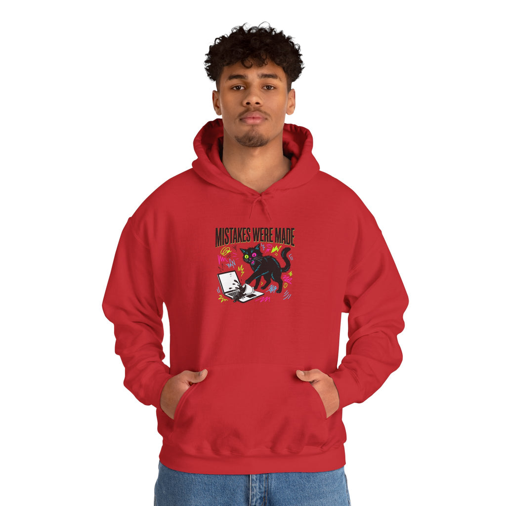 Mistakes Were Made Hoodie | feral chaotic humor, millennial burnout