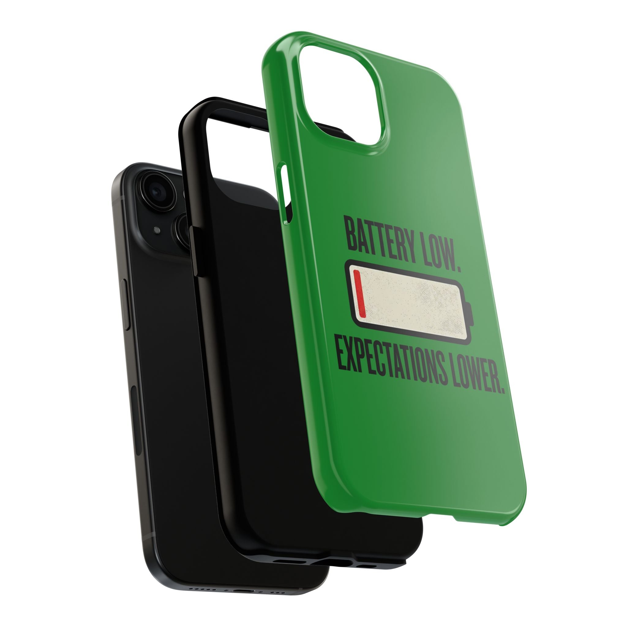 Tough Phone Case — "Battery Low. Expectations Lower." Graphic Protective Cover
