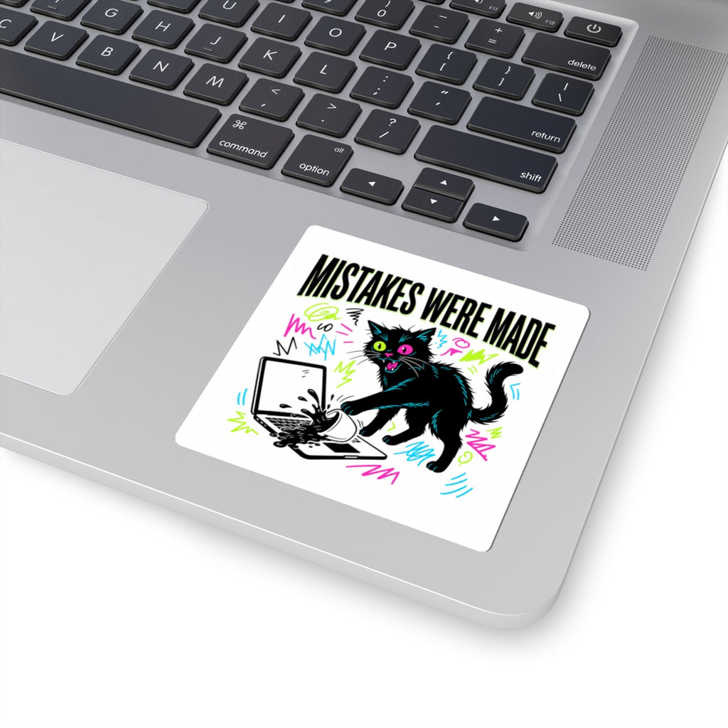 Mistakes Were Made sticker | feral chaotic humor, millennial burnout