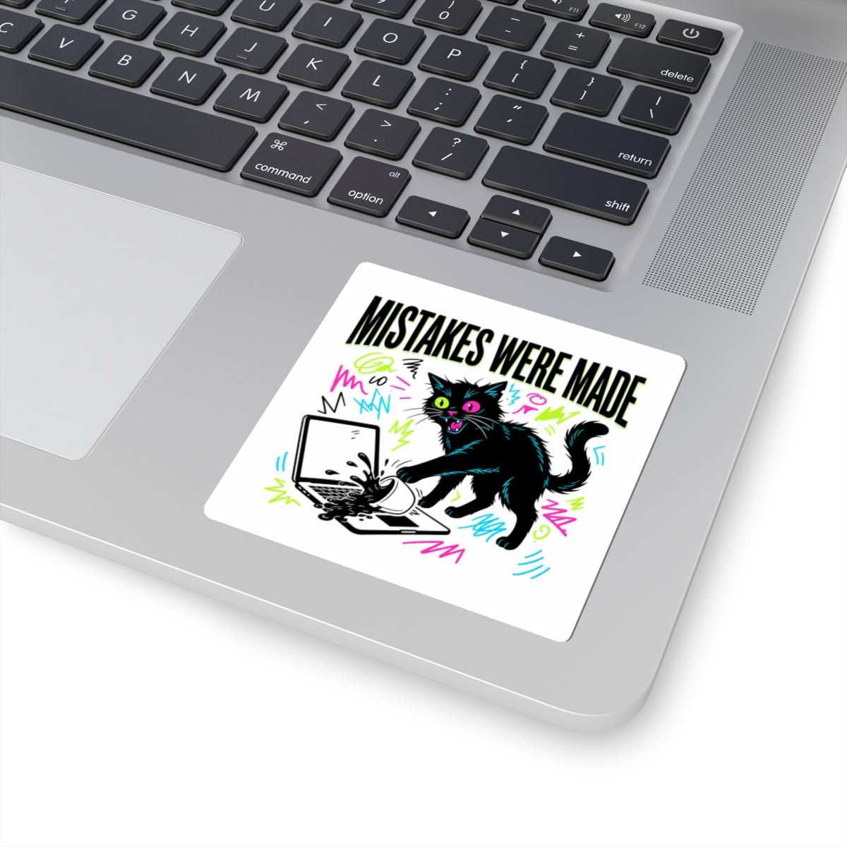 Mistakes Were Made sticker | feral chaotic humor, millennial burnout