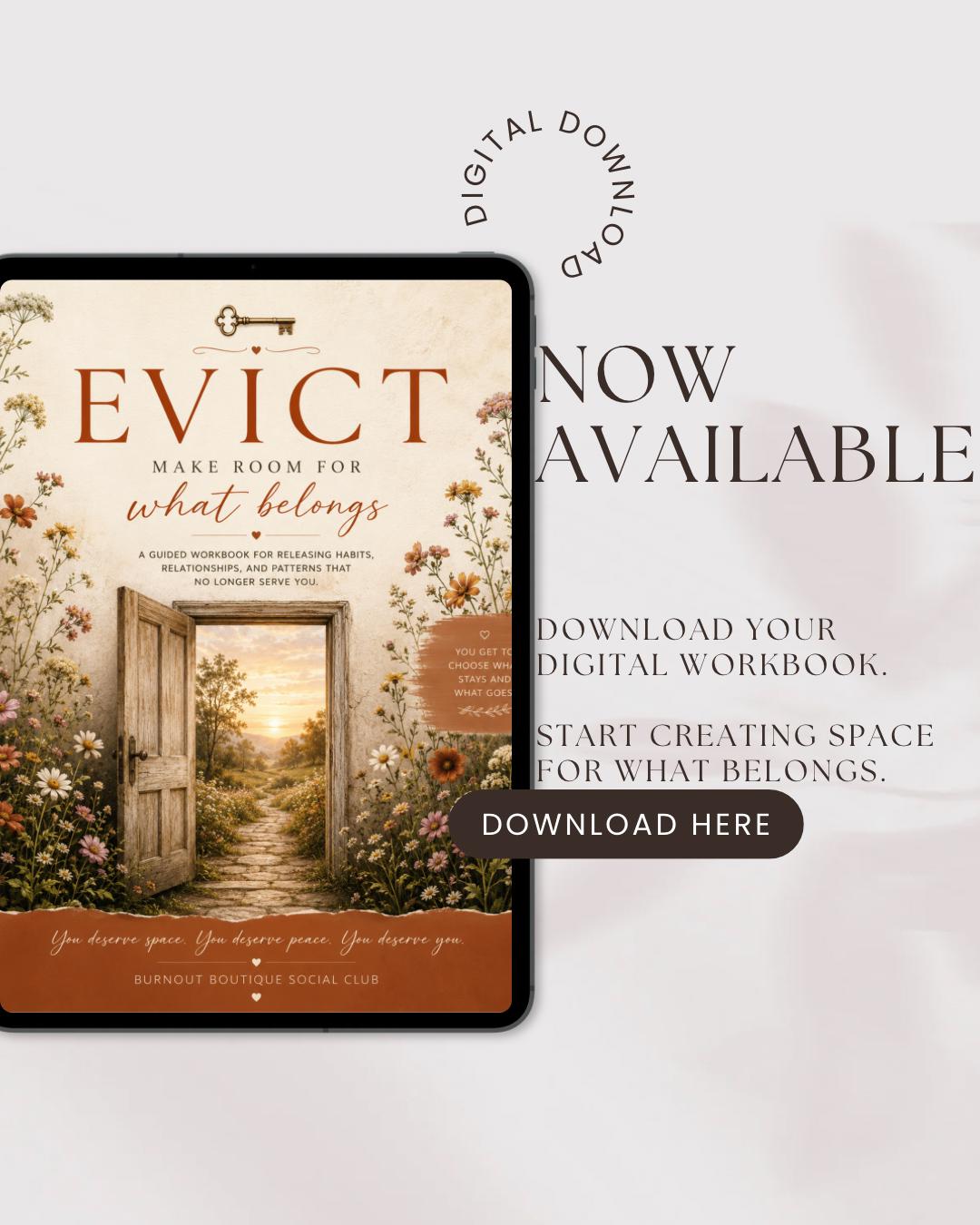 EVICT Guided Workbook | Letting Go Workbook | Printable PDF Journal | Self Reflection & Emotional Healing Workbook